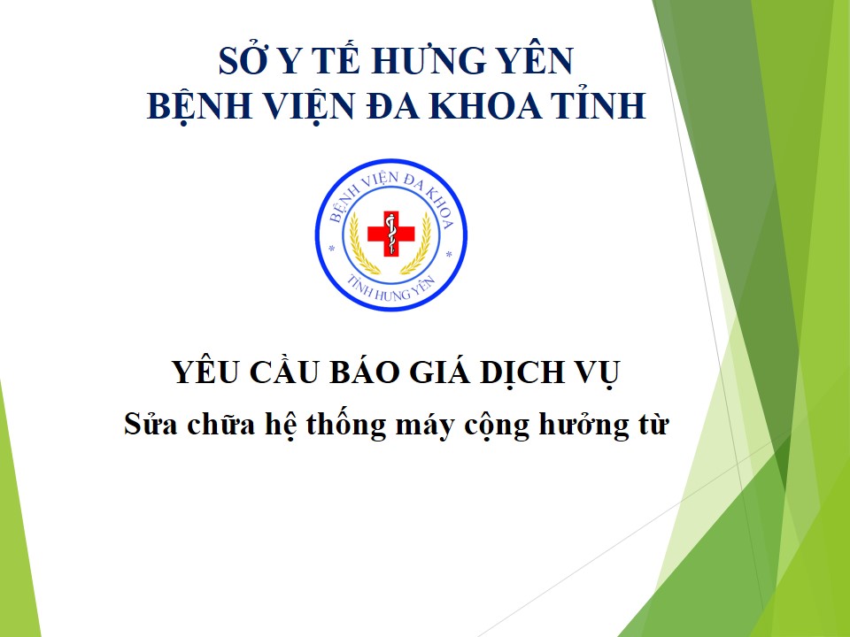 YÊU CẦU BÁO GIÁ DỊCH VỤ Sửa chữa hệ thống máy cộng hưởng từ